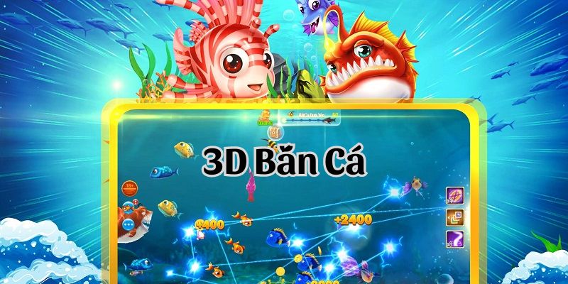 3D bắn cá