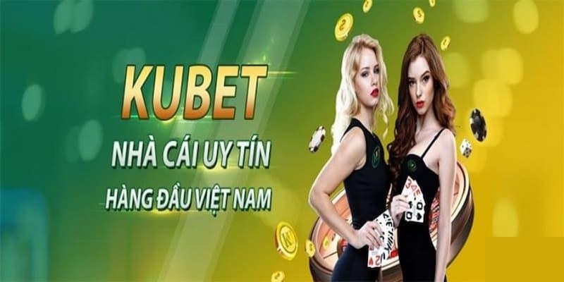 Giới thiệu KUBET tổng quan nhất